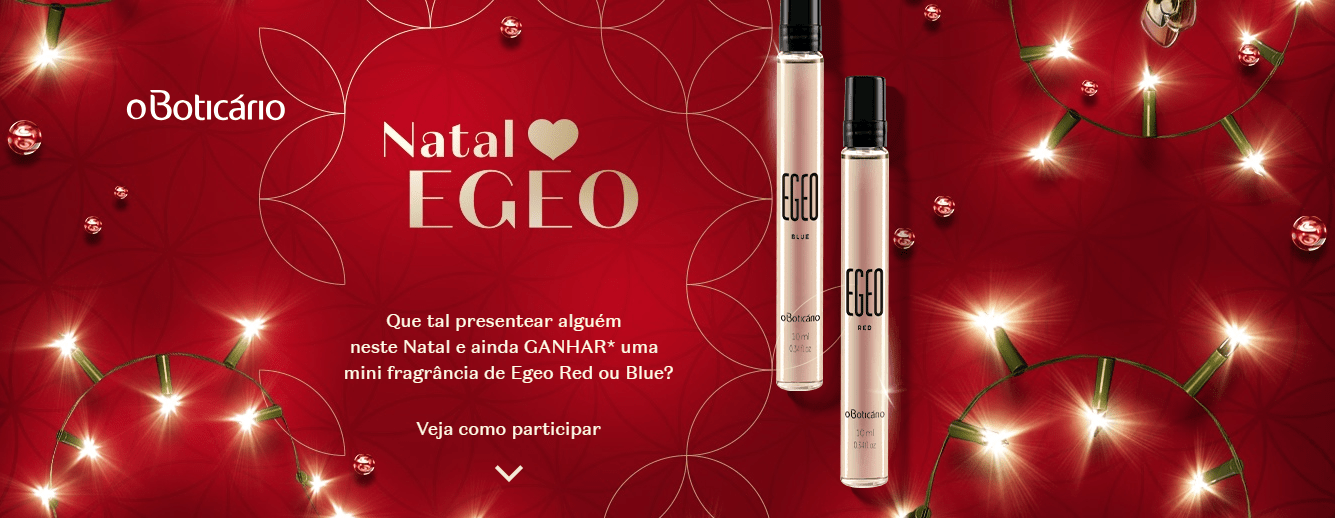 Cadastre-se, realize uma compra de qualquer valor no Boticário e ganhe um Egeo mini de presente