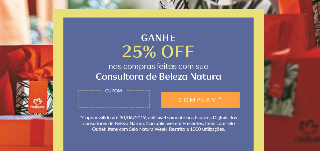 Qualquer Produto Natura com Frete Grátis 🇧🇷 + 25% de desconto usando o cupom