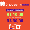 Cupom de R$ 10,00 em compras acima de R$ 60,00 na Shopee