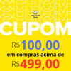 Cupom de R$ 100,00 em compras acima de R$ 499,00 no Mercado Livre