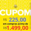 Cupom de R$ 225,00 em compras acima de R$ 1.499,00 com Cartão Mercado Pago!