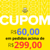 Cupom de R$ 60,00 em pedidos acima de R$ 299,00 no Mercado Livre