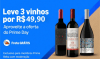 Leve 3 Vinhos por R$ 49,90 na Amazon