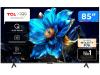 Smart TV 85″ TCL 4K UHD QLED 85P7K Google TV AiPQ Google Assistente 3 HDMI 1 USB