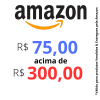 Cupom na compra acima de R$ 300 ganhe R$ 75 de desconto na Amazon