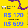 Cupom de R$ 120 em compras acima de R$ 699 para Assinantes Meli+ no Mercado Livre