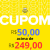 Cupom de R$ 50 para compras acima de R$ 249 no Mercado Livre