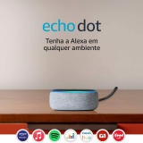 Echo Dot (3ª Geração): Smart Speaker com Alexa