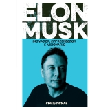 Livro Elon Musk – Inovador, Empreendedor e Visionário