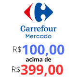 Cupom de R$ 100,00 em pedidos acima de R$ 399,00 no Mercado Carrefour