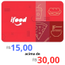 Cupom de R$ 15 acima de R$ 30 no iFood