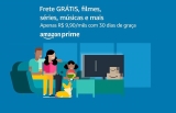 Frete GRÁTIS, filmes, séries, músicas e mais com 30 dias de graça!