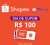 Cupom de R$ 100 acima de R$ 800 na Shopee