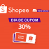 Cupom 30% de desconto limitado a R$ 20,00 de desconto na Shopee