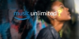 Amazon Music Unlimited – Mais de 50 milhões de músicas