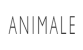 Animale